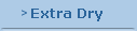 Extra Dry